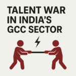 Talent War Heats Up in India’s GCC Sector