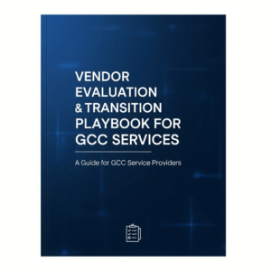 Vendor Evaluation & Transition Playbook for GCC Services