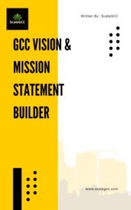 GCC Vision & Mission Statement Builder A Strategic Imperative for Global Alignment