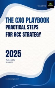 The CXO Playbook Practical Steps for GCC Strategy
